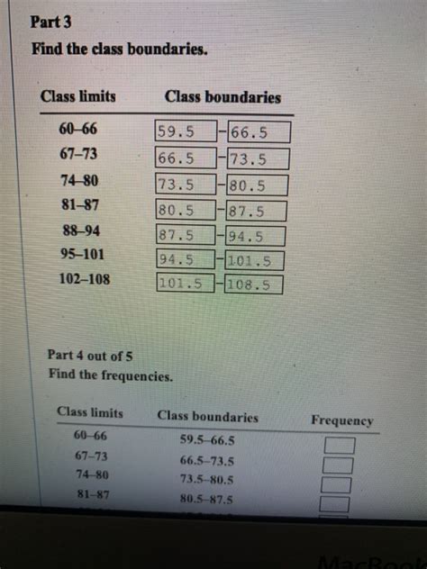 identify the class boundaries.|Class Limits and Class Boundaries .